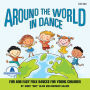 Around The World In Dance