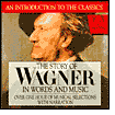 Title: The Story of Wagner in Words and Music, Artist: Bamberger Symphoniker