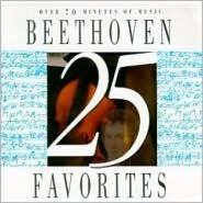 Title: 25 Beethoven Favorites, Artist: 25 Beethoven Favorites / Variou