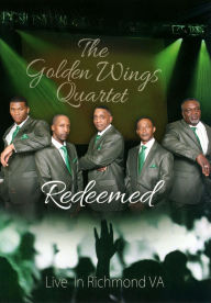 Title: The Golden Wings Quartet: Redeemed - Live In Richmond, Va