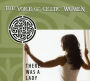 There Was a Lady: The Voice of Celtic Women [1997]