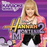 Title: Disney's Karaoke Series: Hannah Montana, Vol. 2, Artist: Disney's Karaoke Series: Hannah