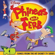 Title: Phineas And Ferb: Songs From The Hit Disney Series, Artist: Phineas & Ferb / Tv O.s.t. (Dig