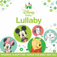Title: Disney Babies: Lullaby, Artist: Disney Babies