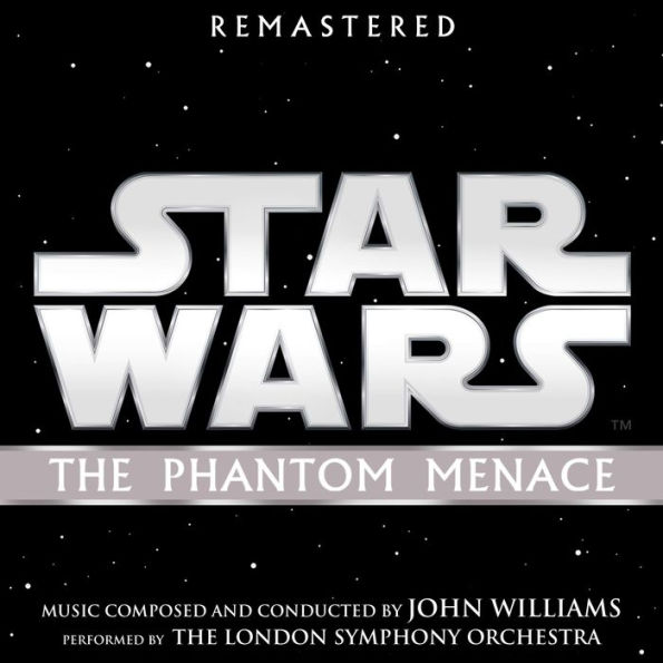 Star Wars Episode I: The Phantom Menace [Original Motion Picture Soundtrack]