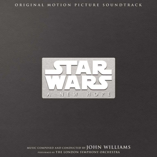 Star Wars: Episode IV - A New Hope [Original Motion Picture Soundtrack]