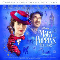 Title: Mary Poppins Returns [Original Motion Picture Soundtrack], Artist: Marc Shaiman