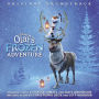 Olaf's Frozen Adventure [Original Motion Picture Soundtrack]