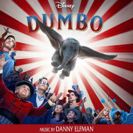 Title: Dumbo [2019] [Original Motion Picture Soundtrack], Artist: Danny Elfman