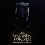 Alternative view 1 of Black Panther: Wakanda Forever [Original Motion Picture Soundtrack]