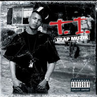 Title: Trap Muzik [Deluxe Edition], Artist: T.I.