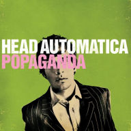 Title: Popaganda, Artist: Head Automatica