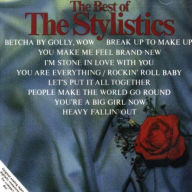 Title: The Best of the Stylistics [Amherst], Artist: The Stylistics
