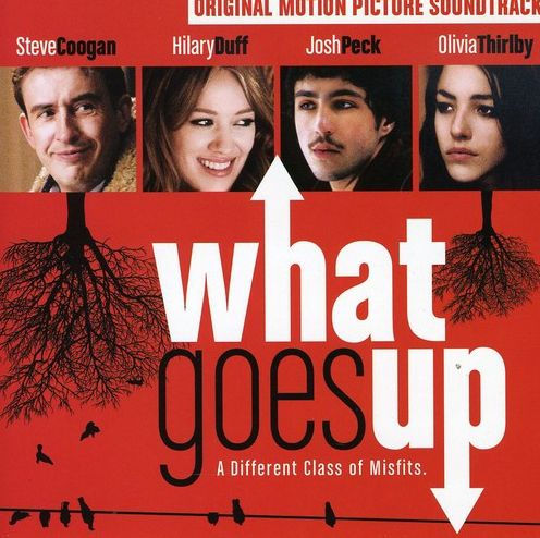 What Goes Up [Original Motion Picture Soundtrack]