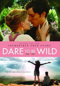 Title: Dare to Be Wild