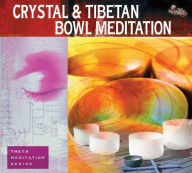 Title: Crystal & Tibetan Bowl Meditation, Artist: Life In Balance & River Gueguer