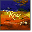 Title: Ten Minutes to Relax: Spirit, Artist: Paul Overman