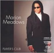 Title: Player's Club, Artist: Marion Meadows