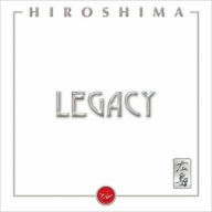 Title: Legacy, Artist: Hiroshima