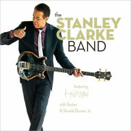 Title: The Stanley Clarke Band, Artist: Stanley Clarke