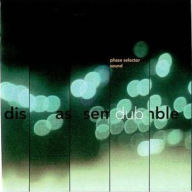 Title: Disassemble Dub, Artist: Phase Selector Sound