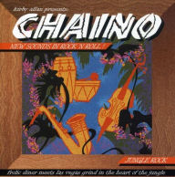 Title: Kirby Allan Presents Chaino: New Sounds in Rock N' Roll, Artist: Chaino