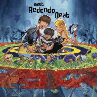 Title: Meet Redondo Beat, Artist: Redondo Beat