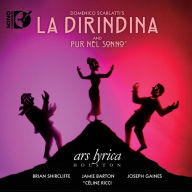 Title: Scarlatti: La Dirindina; Pur nel sonno, Artist: Ars Lyrica Houston