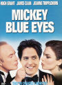 Mickey Blue Eyes