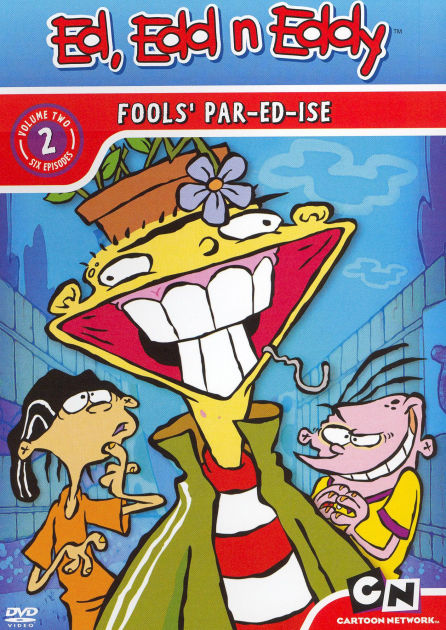 Ed, Edd N Eddy, Vol. 2: Fools' Par-Ed-Ise | 53939750829 | DVD | Barnes ...