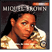 Title: The Best of Miquel Brown, Artist: Miquel Brown