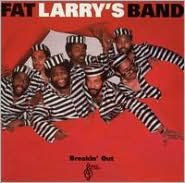 Title: Breakin' Out, Artist: Fat Larry's Band