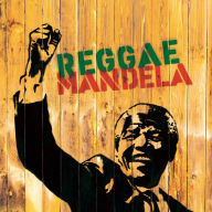 Title: Reggae Mandela, Artist: 