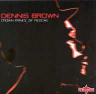 Title: The Crown Prince of Reggae Singles 1972-1985, Artist: Dennis Brown