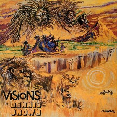 Visions of Dennis Brown