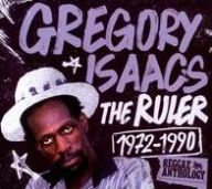 Title: The Ruler 1972-1990: Reggae Anthology, Artist: Gregory Isaacs
