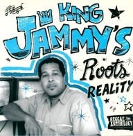 Title: King Jammy's Roots Reality, Artist: King Jammy