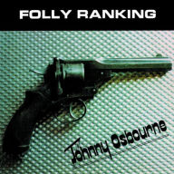 Title: Folly Ranking, Artist: Johnny Osbourne