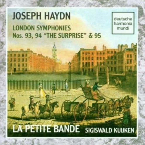 Joseph Haydn: London Symphonies Nos. 93, 94 "The Surprise" & 95