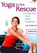 Yoga to the Rescue for Pain Free Back, Neck & Shoulders [2 Discs]