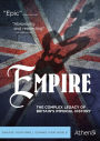 Empire: The Complex Legacy of Britain's Imperial History [2 Discs]
