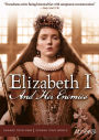 Elizabeth I & Her Enemies