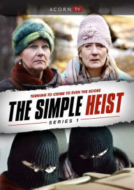 Title: The Simple Heist: Series 01