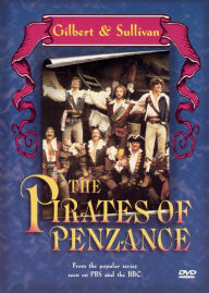 Title: Gilbert & Sullivan: The Pirates of Penzance