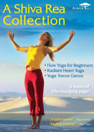 Title: Shiva Rea Collection: Flow Yoga for Beginners/Radiant Heart Yoga/Yoga Trance Dance [3 Discs]