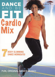 Title: Dance and Be Fit: Cardio Mix [3 Discs]