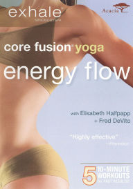 Title: Exhale: Core Fusion - Energy Flow Yoga