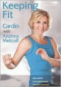 Keeping Fit: Cardio with Andrea Metcalf