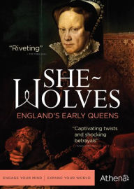 Title: She-Wolves: England's Early Queens