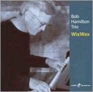 Title: Wixwax, Artist: Bob Hamilton